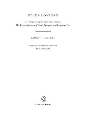 [Studs Lonigan 01] • Studs Lonigan (Penguin Twentieth-Century Classics)